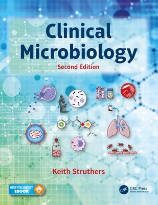 Clinical Microbiology - Struthers, J. Keith