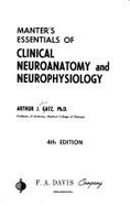 Clinical Neuroanatomy and Neurophysiology