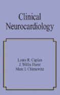 Clinical Neurocardiology: Fundamentals and Clinical Cardiology