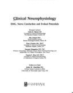 Clinical Neurophysiology: Emg, Nerve Conduction and Evoked Potentials