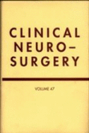 Clinical Neurosurgery: A Publication of the Congress of Neurological Surgeons