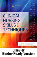 Clinical Nursing Skills and Techniques-Text and Checklist Package