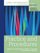 Clinical Pain Management: Practice and Procedures