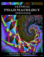 Clinical Pharmacology Simplified