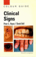 Clinical Signs: Colour Guide