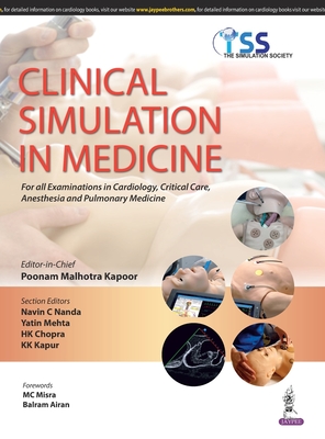 Clinical Simulation in Medicine - Kapoor, Poonam Malhotra