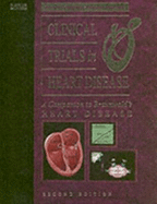 Clinical Trials in Heart Disease: A Companion to Braunwald's Heart Disease