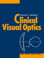 Clinical Visual Optics - Rabbetts, Ronald B (Editor)