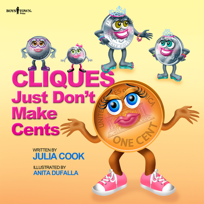 Cliques Just Don't Make Cents: Volume 1 - Cook, Julia