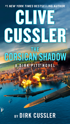 Clive Cussler The Corsican Shadow - Cussler, Dirk