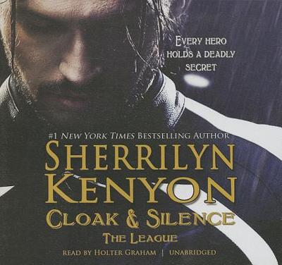 Cloak & Silence - Kenyon, Sherrilyn, and Graham, Holter (Read by)