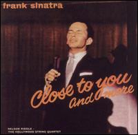 Close to You and More - Frank Sinatra
