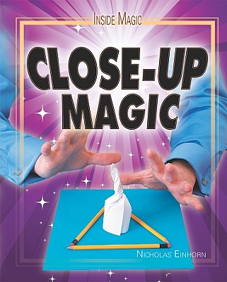 Close-Up Magic - Einhorn, Nicholas