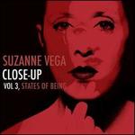 Close-Up, Vol. 3: States of Being