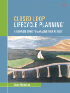 Closed Loop Lifecycle Planning: A Complete Guide to Managing Your PC Fleet