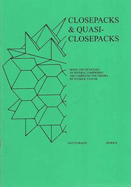 Closepacks & Quasi-closepacks: Being the Fifth Part of Several Comprising the Complete? Polyhedra