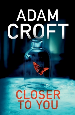 Closer To You - Croft, Adam