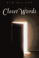 Closet Words