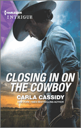 Closing in on the Cowboy: A Mystery Novel