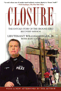 Closure: The Untold Story of the Ground Zero Recovery Mission