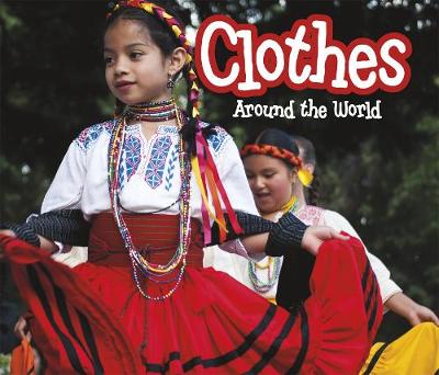Clothes Around the World - Lewis, Clare