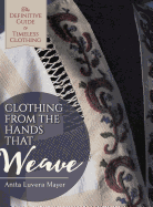 Clothing from the Hands That Weave