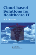 Cloud-Based Solutions for Healthcare It