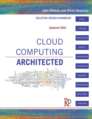 Cloud Computing Architected: Solution Design Handbook - Rhoton, John, and Haukioja, Risto