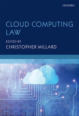 Cloud Computing Law - Millard, Christopher (Editor)