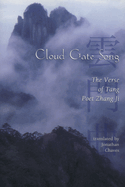 Cloud Gate Song: The Verse of Tang Poet Zhang Ji