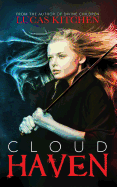 Cloud Haven: Book One of the Cloud Haven Series