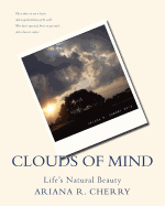 Clouds of Mind: Life's Natural Beauty