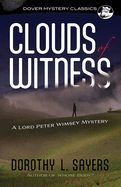 Clouds of Witness: A Lord Peter Wimsey Mystery