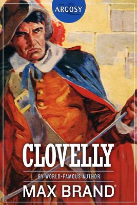 Clovelly - Faust, Frederick, and Brand, Max
