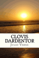 Clovis Dardentor (Spanish) Edition
