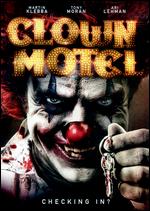 Clown Motel - Joseph P. Kelly