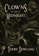 Clowns at Midnight: A Tale of Appropriate Fear