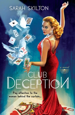 Club Deception - Skilton, Sarah