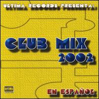 Club Mix 2002 - Various Artists