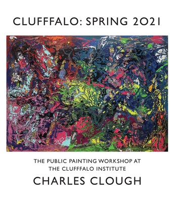 Clufffalo: Spring 2021 - Clough, Charles