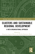 Clusters and Sustainable Regional Development: A Meta-Organisational Approach