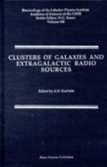 Clusters of Galaxies and Extragalactic Radio Sources - Kuz'min, A D (Editor), and Makinen, Paul (Translated by)