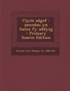 Clych Adgof: Penodau Yn Hanes Fy Addysg