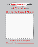 Clyde, the Curly-Furred Mouse