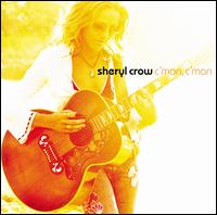C'mon, C'mon [Germany] - Sheryl Crow