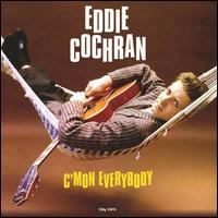 C'mon Everybody - Eddie Cochran