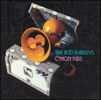 C'mon Kids - The Boo Radleys