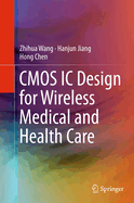 CMOS IC Design for Wireless Medical and Health Care