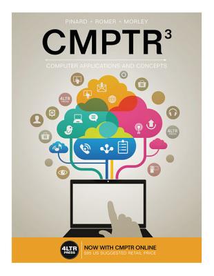 Cmptr (with Cmptr Online, 1 Term (6 Months) Printed Access Card) - Pinard, Katherine T, and Romer, Robin M, and Morley, Deborah