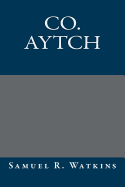 Co. Aytch